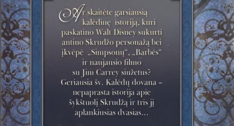 Charles Dickens. Kalėdų giesmė. Apysaka. Vilnius, 2009.